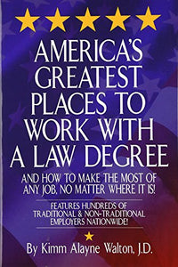 America's Greatest Places to Work with a Law Degree 