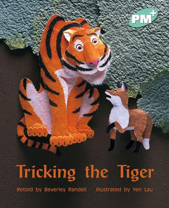 Tricking the Tiger 