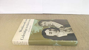 Wordsworth and Coleridge in Their Time 