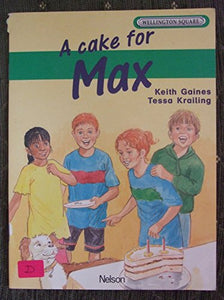 Wellington Square Level 2 Set B - A Cake for Max 