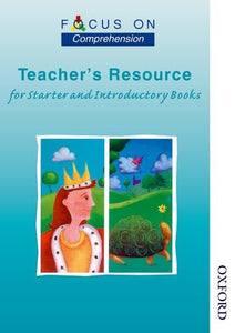 Focus on Comprehension - Starter and Introductory Teachers Resource Book 