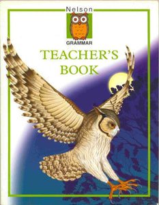 Nelson Grammar - Teacher's Book 