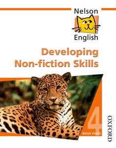 Nelson English - Book 4 Developing Non-Fiction Skills 