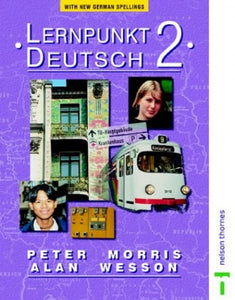 Lernpunkt Deutsch: With New German Spelling Stage 2 