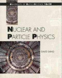 Nuclear and Particle Physics 