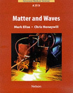 Matter and Waves 