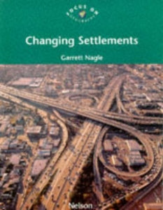 Changing Settlements 