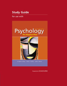 STUDY GUIDE FOR PSYCHOLOGY: ADAPTIVE MIND 