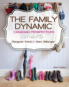 Package: The Family Dynamic: Canadian Perspectives 