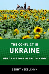 The Conflict in Ukraine 