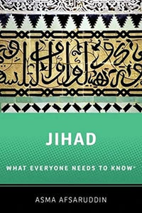 Jihad: What Everyone Needs to Know 