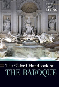 The Oxford Handbook of the Baroque 