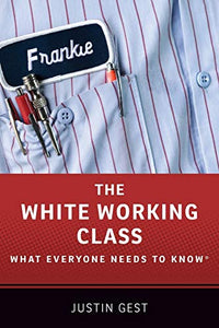 The White Working Class 