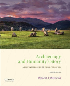 Archaeology and Humanity's Story 