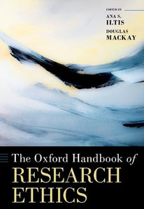 The Oxford Handbook of Research Ethics 