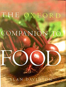 The Oxford Companion to Food 