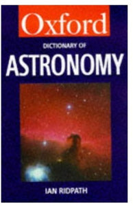 A Dictionary of Astronomy 