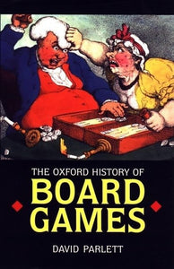 The Oxford History of Board Games 