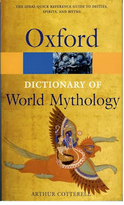 A Dictionary of World Mythology 