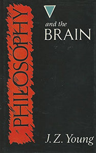 Philosophy and the Brain 