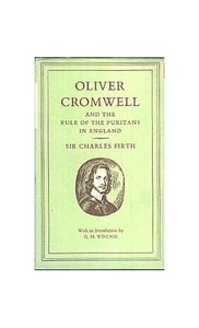 Oliver Cromwell and the Rule of Puritans in England 