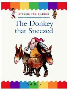 The Donkey That Sneezed 