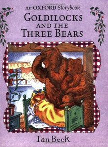 Goldilocks and the Three Bears 