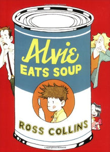 Alvie Eats Soup 