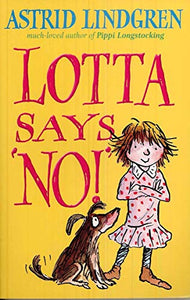 Lotta Says 'NO!' 