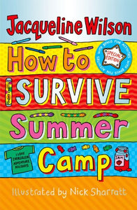 How to Survive Summer Camp 