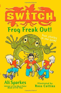 S.W.I.T.C.H.:Frog Freak Out! 