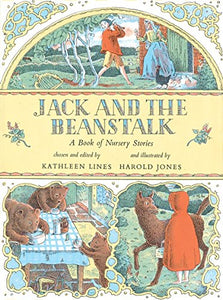 Jack and the Beanstalk: A Book of Nursery Stories 