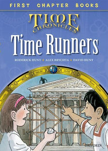 Read With Biff, Chip and Kipper: Level 11 First Chapter Books: The Time Runners 