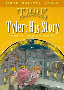 Read With Biff, Chip and Kipper: Level 11 First Chapter Books: Tyler: His Story 