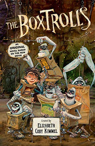 The Boxtrolls Novelization 