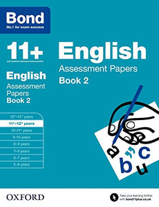 Bond 11+: English: Assessment Papers 