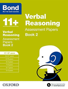 Bond 11+: Verbal Reasoning: Assessment Papers 