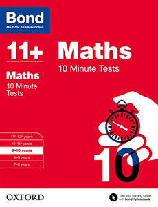 Bond 11+: Maths: 10 Minute Tests 