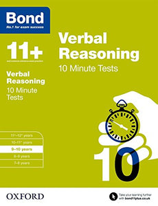 Bond 11+: Verbal Reasoning: 10 Minute Tests 