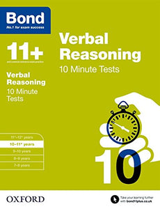 Bond 11+: Verbal Reasoning: 10 Minute Tests 