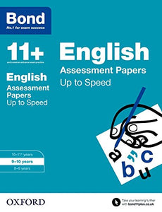 Bond 11+: English: Up to Speed Papers 