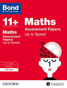 Bond 11+: Maths: Up to Speed Papers 