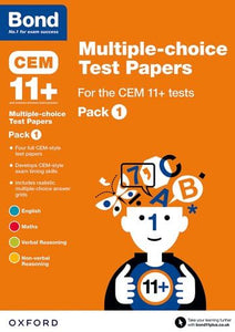 Bond 11+: Multiple-choice Test Papers for the CEM 11+ Tests Pack 1: Ready for the 2024 exam 