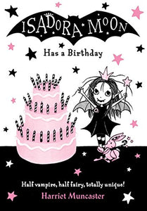 Isadora Moon Has a Birthday 