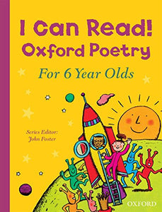 I Can Read! Oxford Poetry for 6 Year Olds 