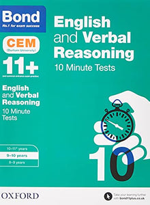 Bond 11+: English & Verbal Reasoning: CEM 10 Minute Tests 