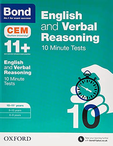 Bond 11+: English & Verbal Reasoning: CEM 10 Minute Tests: Ready for the 2024 exam 