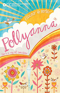 Oxford Children's Classics: Pollyanna 