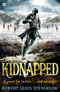 Oxford Children's Classics: Kidnapped 