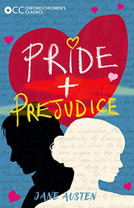 Oxford Children's Classics: Pride and Prejudice 